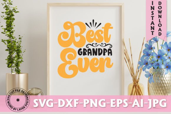 Best Grandpa Ever Retro Design: A Versatile Digital Asset