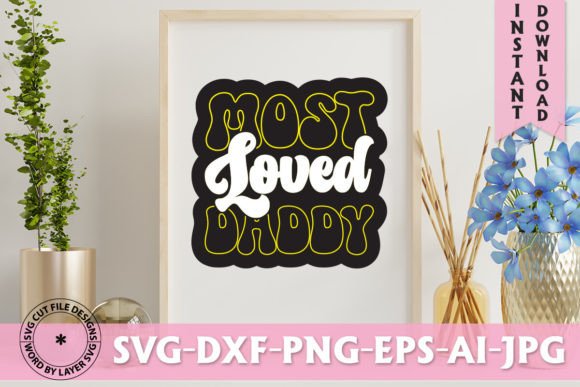 Most Loved Daddy Retro Design: A Timeless Asset