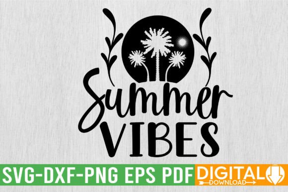 Summer Vibes SVG Design: A Designer's Digital Asset